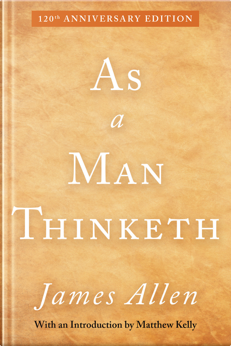 As A Man Thinketh Hardcover